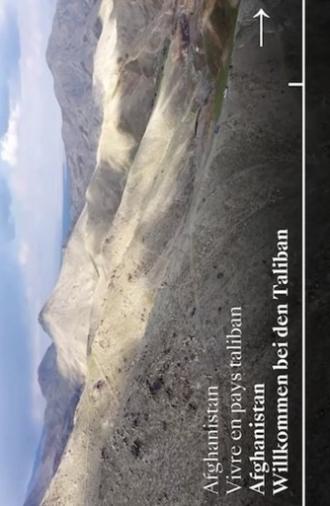 Afghanistan : vivre en pays taliban (2021)
