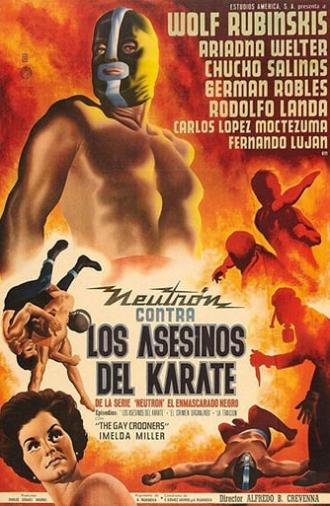 Neutron Battles the Karate Assassins (1965)