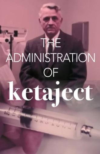 The Administration of Ketaject (1970)