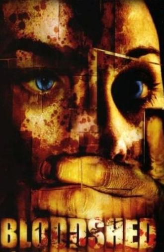 Bloodshed (2005)