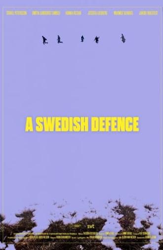 A Swedish Defence (2021)