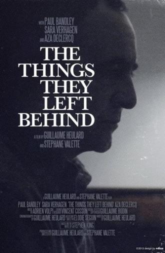 The Things They Left Behind (2012)