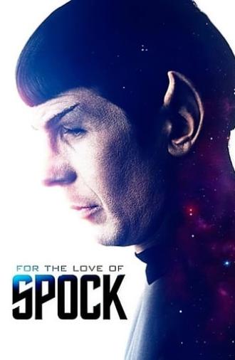 For the Love of Spock (2016)