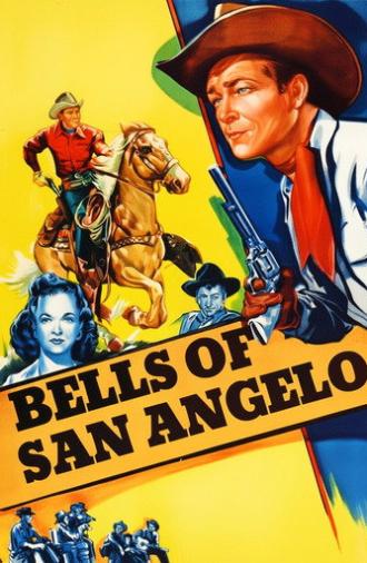 Bells of San Angelo (1947)