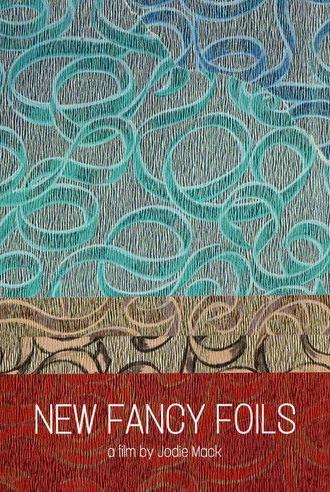 New Fancy Foils (2013)