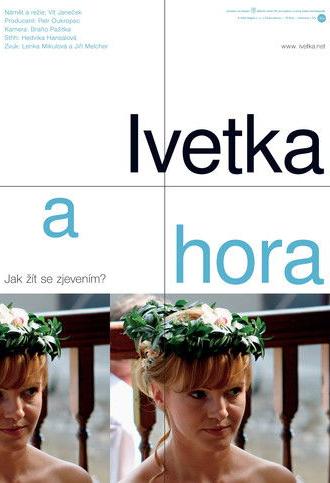 Ivetka a hora (2008)