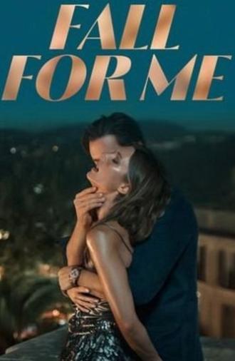 Fall for Me (2025)