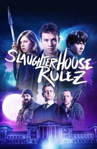 Slaughterhouse Rulez (2018)