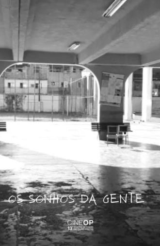 Os Sonhos da Gente (2017)