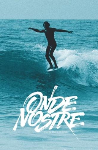 Onde Nostre (2010)