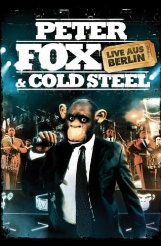 Peter Fox & Cold Steel: Live aus Berlin (2009)