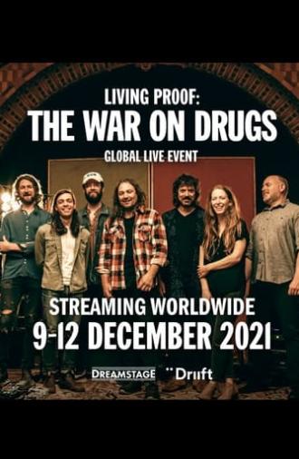 Living Proof: The War On Drugs (2021)