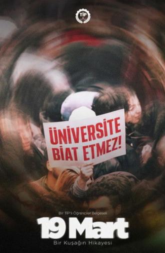 19 Mart: Bir Kuşağın Hikayesi (2026)
