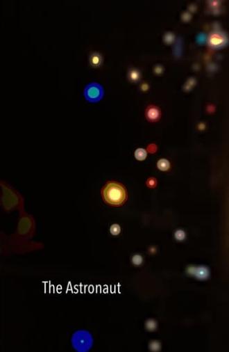 The Astronaut (2017)