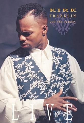 Kirk Franklin and the Family: Live (1998)