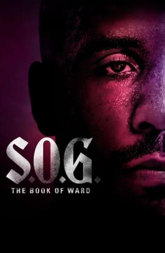 S.O.G.: The Book of Ward (2023)