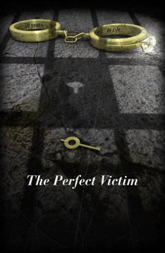The Perfect Victim (2012)