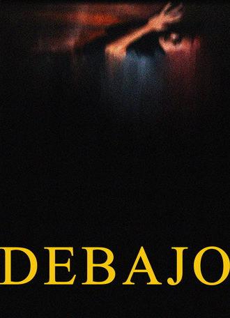 DEBAJO (2026)