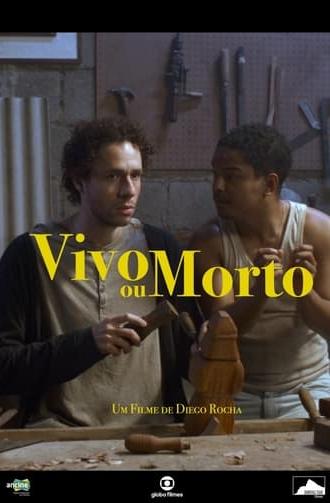 Vivo ou Morto (2023)