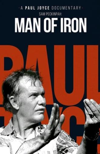 Sam Peckinpah: Man of Iron (1993)