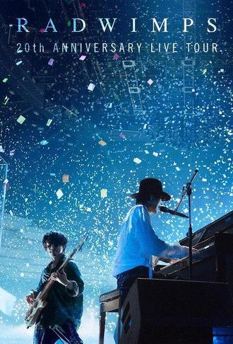 RADWIMPS 20th Anniversary Live Tour (2026)