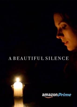 A Beautiful Silence (2015)