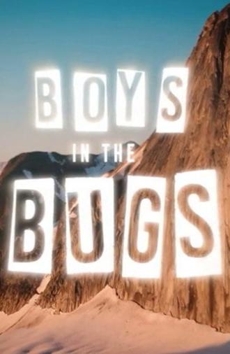 Boys In The Bugs (2017)