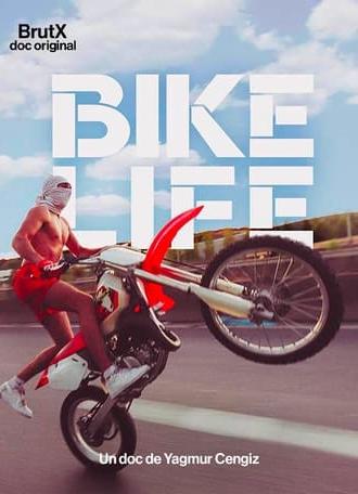 Bike Life (2021)