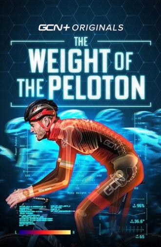 The Weight of The Peloton (2022)
