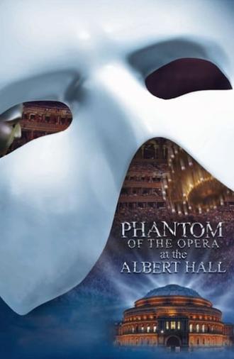 The Phantom of the Opera at the Royal Albert Hall (2011)