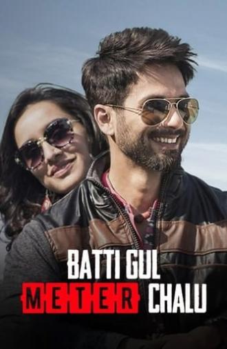 Batti Gul Meter Chalu (2018)