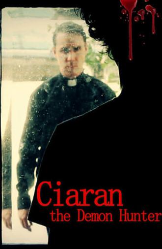 Ciaran The Demon Hunter (2016)