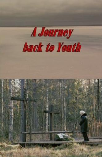 A Journey Back to Youth (2001)
