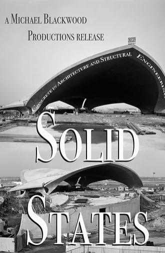 Solid States: Concrete in Architecture and Structural Engineering (2009)