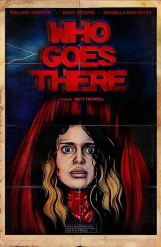 Who Goes There (2022)