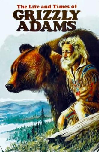 The Life and Times of Grizzly Adams (1974)