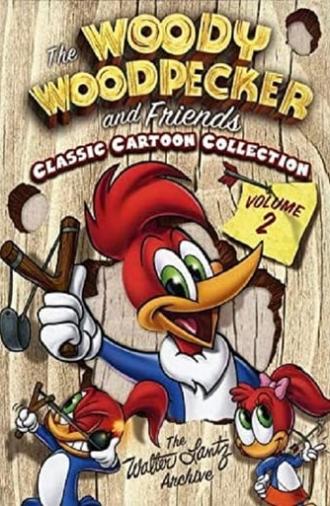 The Woody Woodpecker and Friends Classic Cartoon Collection: Volume 2 (2008)