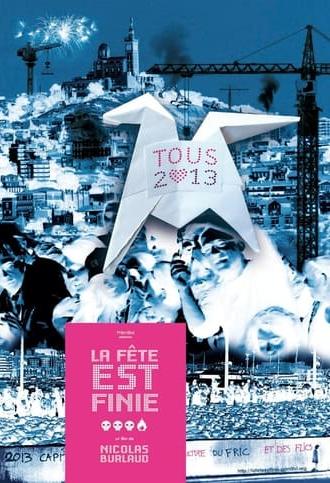 La fête est finie (2015)