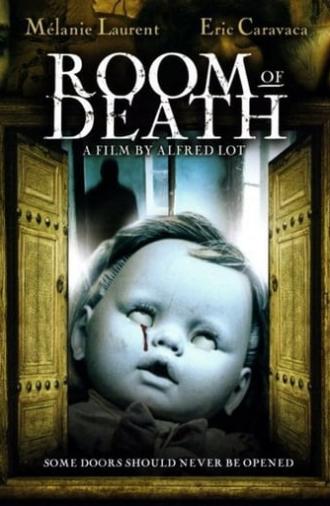 Room of Death (2007)