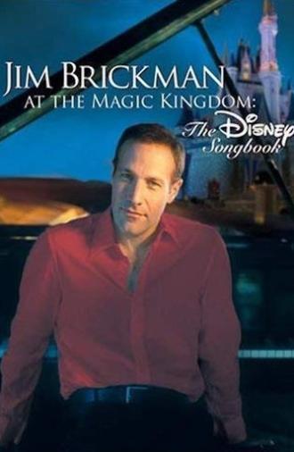 Jim Brickman at the Magic Kingdom: The Disney Songbook (2005)