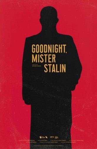 Goodnight, Mister Stalin (2024)