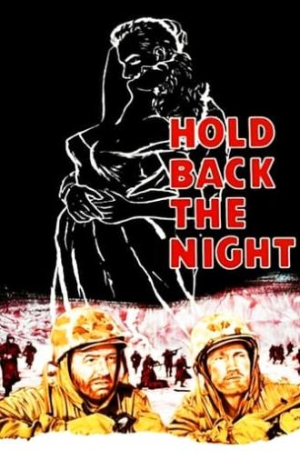 Hold Back The Night (1956)