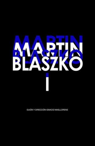 Martin Blaszko I (2009)