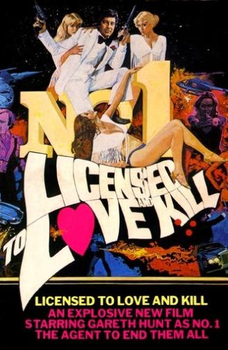 Licensed to Love and Kill (1979)