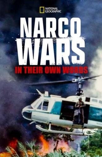 Narco Wars: In Their Own Words (2019)