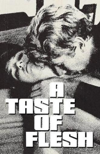 A Taste of Flesh (1967)