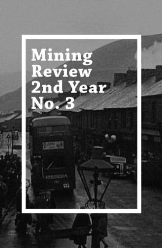 Mining Review 2nd Year No. 3 (1948)