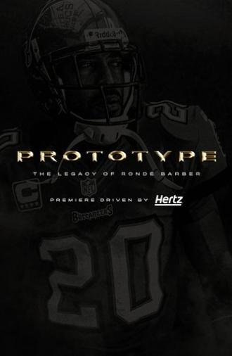 Prototype: The Legacy of Rondé Barber (2023)