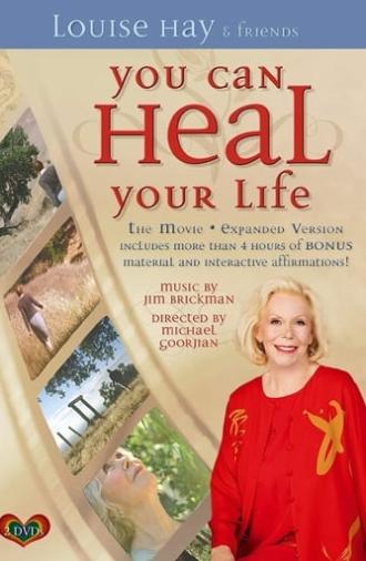 You Can Heal Your Life (2007)