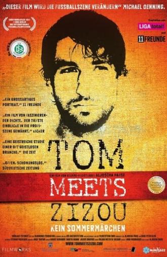 Tom meets Zizou - Kein Sommermärchen (2011)